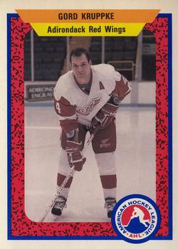 1991-92 ProCards AHL/IHL/CoHL #138 Gord Kruppke Front
