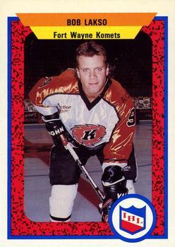 1991-92 ProCards AHL/IHL/CoHL #257 Bob Lakso Front