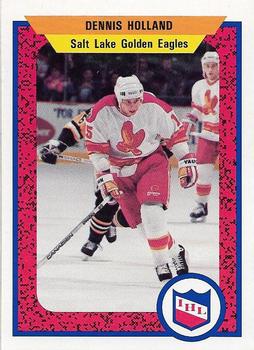 1991-92 ProCards AHL/IHL/CoHL #593 Dennis Holland Front