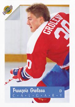 1991 Ultimate Draft - French #30 Francois Groleau Front