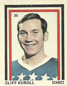 1971-72 Eddie Sargent NHL Players Stickers #35 Cliff Koroll Front
