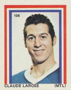 1971-72 Eddie Sargent NHL Players Stickers #106 Claude Larose Front