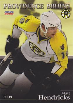 2007-08 Choice Providence Bruins (AHL) #4 Matt Hendricks Front