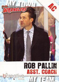 2011-12 bCreative Las Vegas Wranglers (ECHL) #NNO Rob Pallin Front