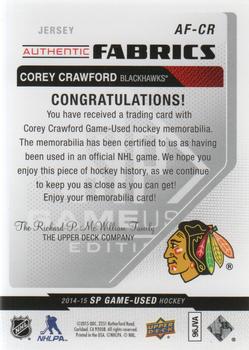 2014-15 SP Game Used - Authentic Fabrics #AF-CR Corey Crawford Back