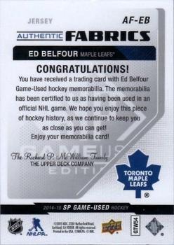 2014-15 SP Game Used - Authentic Fabrics #AF-EB Ed Belfour Back