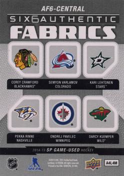 2014-15 SP Game Used - Authentic Fabrics Sixes #AF6-CENTRAL Corey Crawford / Semyon Varlamov / Kari Lehtonen / Pekka Rinne / Ondrej Pavelec / Darcy Kuemper Back