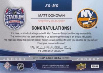 2014-15 SP Game Used - Stadium Series Materials Jerseys #SS-MD Matt Donovan Back