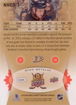 2015 Upper Deck National Hockey Card Day Canada #NHCD-3 Ryan Getzlaf Back