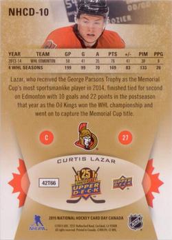 2015 Upper Deck National Hockey Card Day Canada #NHCD-10 Curtis Lazar Back