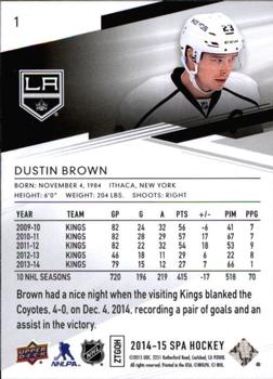 2014-15 SP Authentic #1 Dustin Brown Back