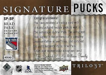 2014-15 Upper Deck Trilogy - Signature Pucks #SP-BP Brad Park Back