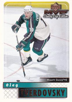 1999-00 Upper Deck MVP Stanley Cup Edition #4 Oleg Tverdovsky Front