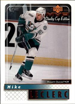 1999-00 Upper Deck MVP Stanley Cup Edition #6 Mike Leclerc Front