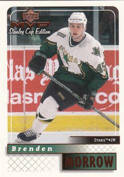 1999-00 Upper Deck MVP Stanley Cup Edition #61 Brenden Morrow Front