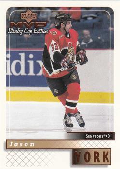 1999-00 Upper Deck MVP Stanley Cup Edition #129 Jason York Front