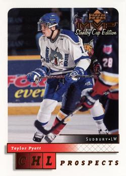 1999-00 Upper Deck MVP Stanley Cup Edition #213 Taylor Pyatt Front