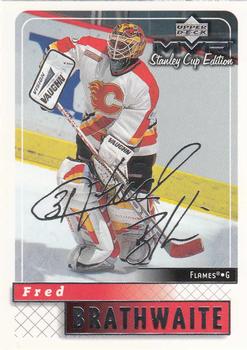 1999-00 Upper Deck MVP Stanley Cup Edition - Silver Script #32 Fred Brathwaite Front