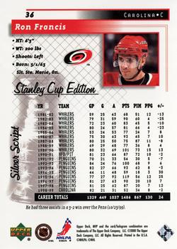 1999-00 Upper Deck MVP Stanley Cup Edition - Silver Script #36 Ron Francis Back