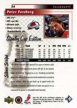 1999-00 Upper Deck MVP Stanley Cup Edition - Silver Script #54 Peter Forsberg Back
