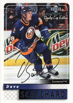 1999-00 Upper Deck MVP Stanley Cup Edition - Silver Script #113 Dave Scatchard Front