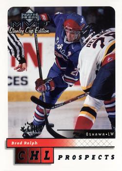 1999-00 Upper Deck MVP Stanley Cup Edition - Silver Script #207 Brad Ralph Front