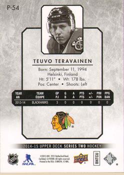 2014-15 Upper Deck - UD Portraits #P-54 Teuvo Teravainen Back