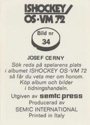1972 Semic Ishockey OS-VM (Swedish) Stickers #34 Josef Cerny Back