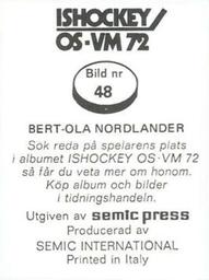 1972 Semic Ishockey OS-VM (Swedish) Stickers #48 Bert-Ola Nordlander Back