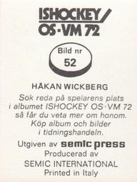 1972 Semic Ishockey OS-VM (Swedish) Stickers #52 Hakan Wickberg Back