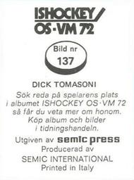 1972 Semic Ishockey OS-VM (Swedish) Stickers #137 Dick Tomasoni Back