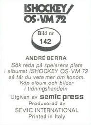 1972 Semic Ishockey OS-VM (Swedish) Stickers #142 Andre Berra Back