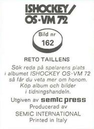 1972 Semic Ishockey OS-VM (Swedish) Stickers #162 Reto Taillens Back