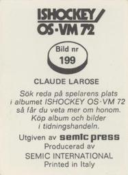 1972 Semic Ishockey OS-VM (Swedish) Stickers #199 Claude Larose Back