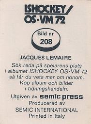 1972 Semic Ishockey OS-VM (Swedish) Stickers #208 Jacques Lemaire Back