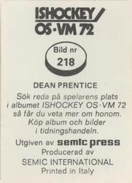 1972 Semic Ishockey OS-VM (Swedish) Stickers #218 Dean Prentice Back