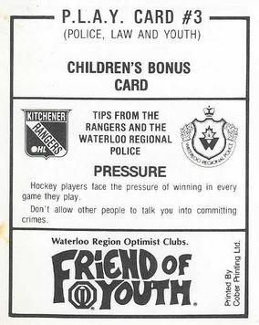 1988-89 Kitchener Rangers (OHL) Police #3 Childrens Bonus Card Back
