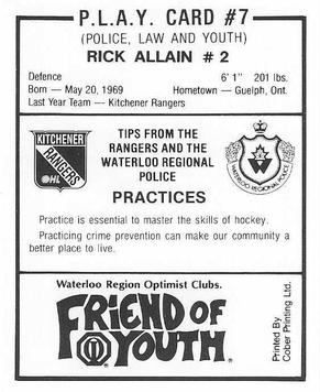 1988-89 Kitchener Rangers (OHL) Police #7 Rick Allain Back