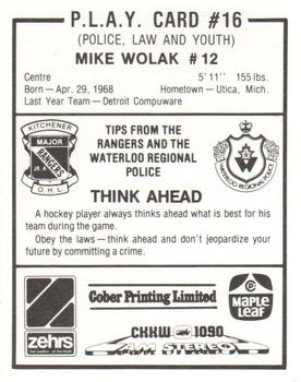 1985-86 Kitchener Rangers (OHL) Police #16 Mike Wolak Back