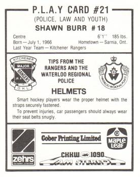 1985-86 Kitchener Rangers (OHL) Police #21 Shawn Burr Back