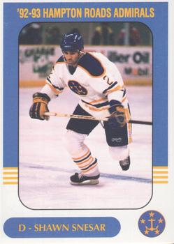1992-93 Hampton Road Admirals (ECHL) #NNO Shawn Snesar Front