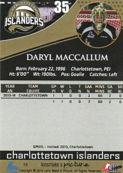 2014-15 Charlottetown Islanders (QMJHL) #19 Daryl MacCallum Back