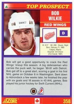 1991-92 Score Canadian English #358 Bob Wilkie Back