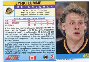 1991-92 Score Canadian English #462 Jyrki Lumme Back
