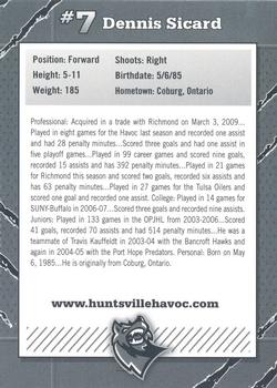 2009-10 Huntsville Havoc (SPHL) #NNO Dennis Sicard Back
