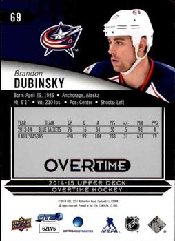 2014-15 Upper Deck Overtime #69 Brandon Dubinsky Back