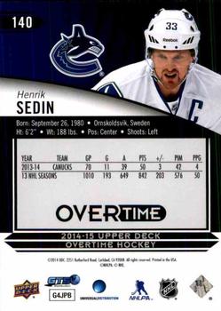 2014-15 Upper Deck Overtime #140 Henrik Sedin Back