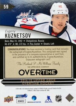 2014-15 Upper Deck Overtime - Autographs #59 Evgeny Kuznetsov Back