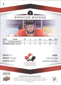 2014 Upper Deck Team Canada Juniors #7 Spencer Watson Back