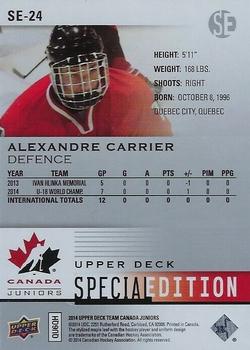 2014 Upper Deck Team Canada Juniors - Special Edition #SE-24 Alexandre Carrier Back